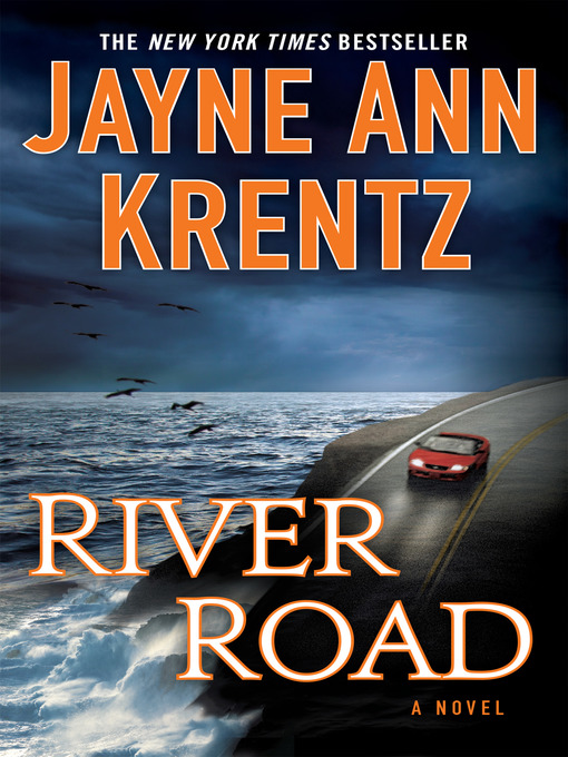 Détails du titre pour River Road par Jayne Ann Krentz - Disponible